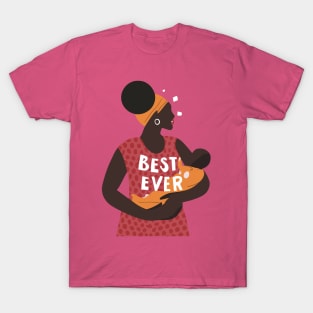 Best Mum Ever T-Shirt